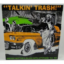 Talkin’ Trash - Greasy...